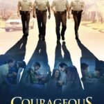 Poster for the movie "Courageous"