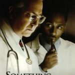 Poster for the movie "Something the Lord Made"