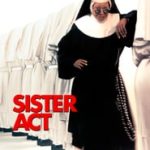 Poster for the movie "Sister Act"