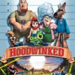 Poster for the movie "Hoodwinked!"