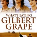 Poster for the movie "What's Eating Gilbert Grape"