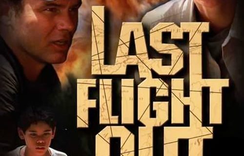 Poster for the movie "Last Flight Out"