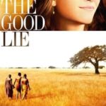 Poster for the movie "The Good Lie"