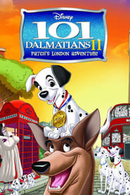 Poster for the movie "101 Dalmatians II: Patch's London Adventure"